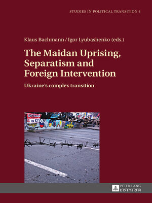 cover image of The Maidan Uprising, Separatism and Foreign Intervention